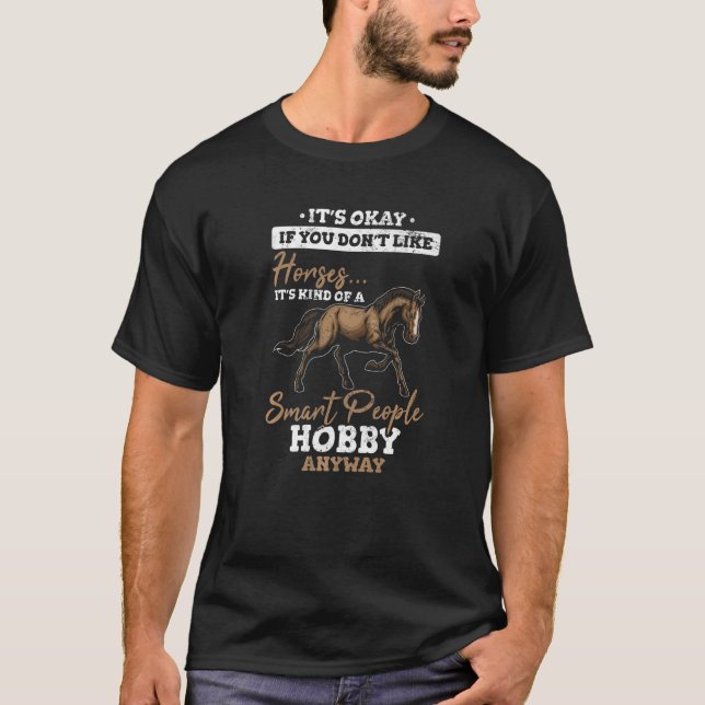 T-shirt Chevaux C'est un peu un hobby des gens intelligent (Devant)