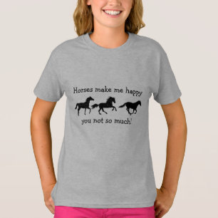 T-shirt Chevaux Me Rendre Heureux Tu ne cites pas tellemen