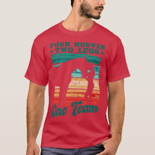T-shirt Chevaux Quatre Hooves Deux Jambes Une Équipe Cheva