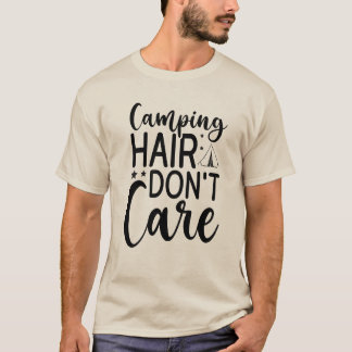 T-shirt Cheveux de Camping On S'en Fout – Camping et Plein