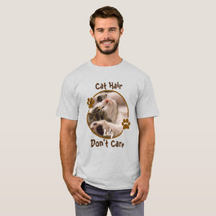 T-shirt Cheveux de chat, ne vous souciez pas Personnalisé