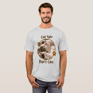 T-shirt Cheveux de chat, ne vous souciez pas Personnalisé