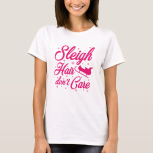 T-shirt Cheveux de traîneau, on s'en fiche