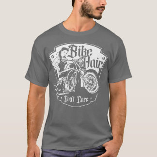 T-shirt Cheveux de vélo Ne vous souciez pasVélo GirlVélo d