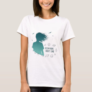 T-shirt Cheveux d'océan, on s'en fiche