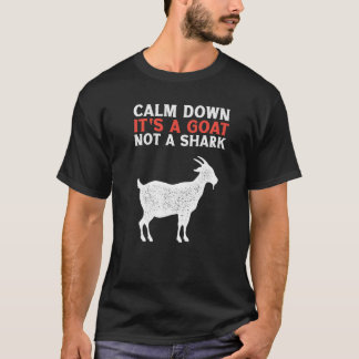 T-shirt Chèvre Calmez-Vous C'est Une Chèvre Pas Un Requin