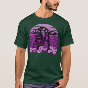 T-SHIRT CHÈVRE CRAZY MOM S'AMUSER POUR LES PROPRIÉTAIRES D
