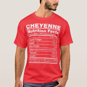 T-shirt Cheyenne Nutrition Facts Cheyenne Nom Anniversaire