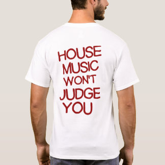 T-Shirt chic de house music