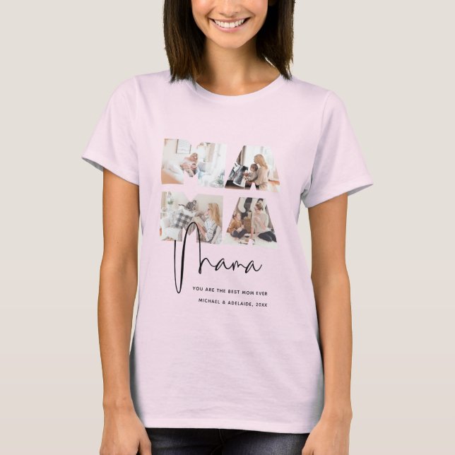 T-shirt Chic Mama Photo Collage Best Mom Ever Mothers Day (Devant)