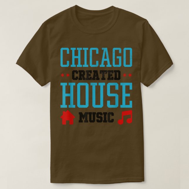 T-shirt Chicago Created House Music (Design devant)