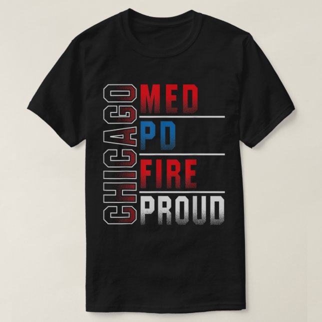 T-shirt Chicago Med Chicago PD Chicago Feu Chicago Fière3 (Design devant)