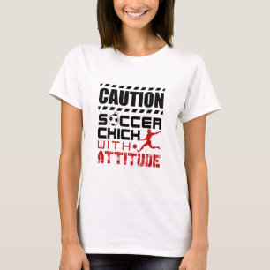 T-shirt Chick de football avec l'attitude drôle Joueur Ado