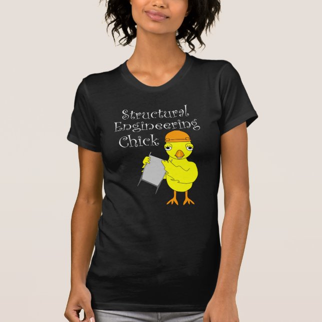 T-shirt Chick d'ingénierie structurelle (Devant)