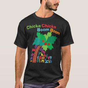T-shirt Chicka Boom Boom Je Suis Heureux De Vous Voir 1Er 