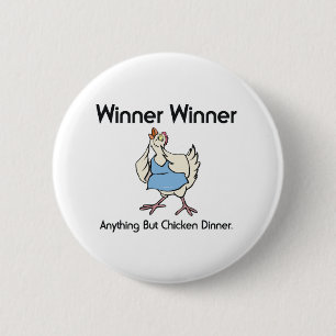 T-SHIRT Chicken Dinner Button