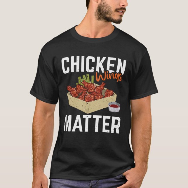 T-shirt Chicken Wing Matter   Food (Devant)