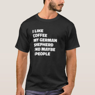 T-shirt Chien Allemand Propriétaire Du Café Drôle Dit Drôl