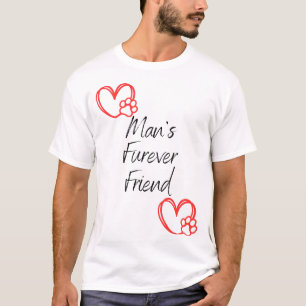 T-shirt Chien ami de l'homme pour toujours Furever