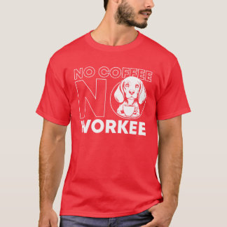 T-shirt Chien Beagle Café Pas De Café Pas De Travail rétro