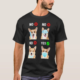 T-shirt Chien Corgi portant un masque facial à bonne dista