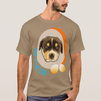 T-shirt chien dans l'oeuf 126