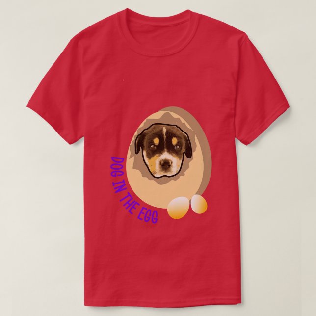 T-shirt chien dans l'oeuf 168 (Design devant)