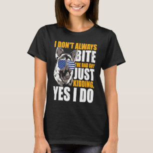 T-shirt Chien de police K9 Je ne mords pas toujours le méc
