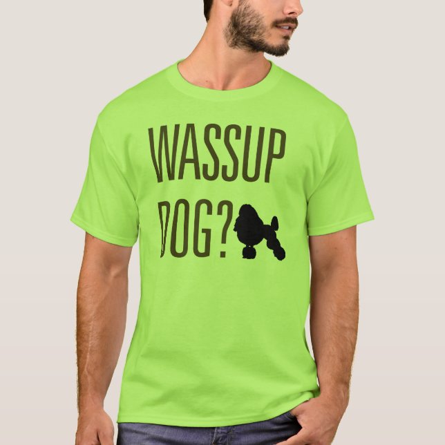 T-shirt Chien de Wassup ? (Devant)