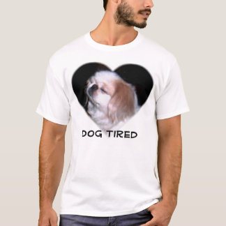 T-shirt Chien fatigué