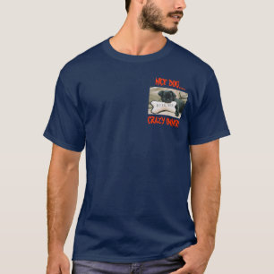 T-SHIRT CHIEN GENTIL… PROPRIÉTAIRE FOU !