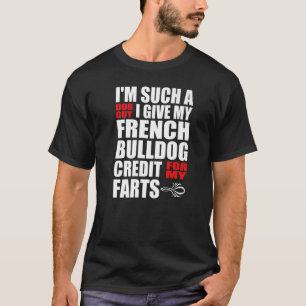 T-shirt Chien Guy French Bulldog Fart Plaisanterie pour Ho