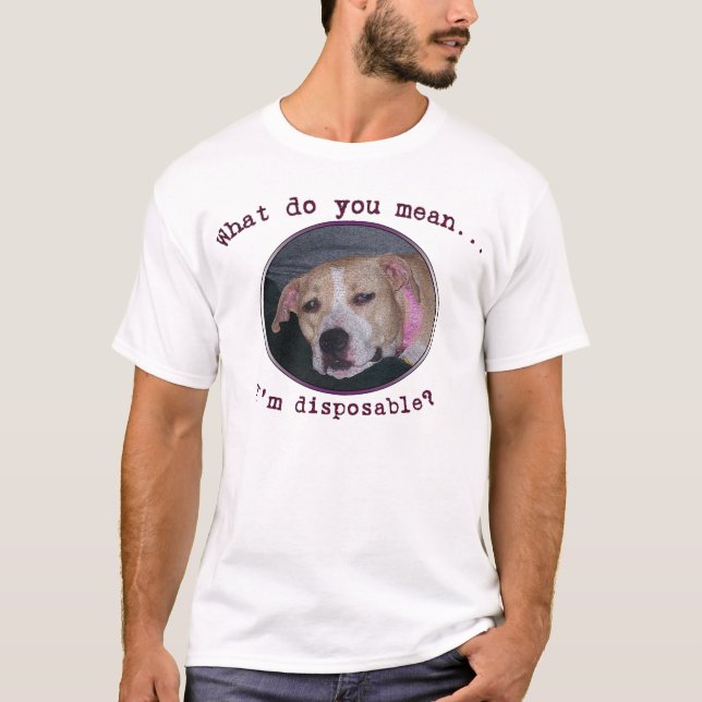 T-shirt Chien jetable de pal (Devant)