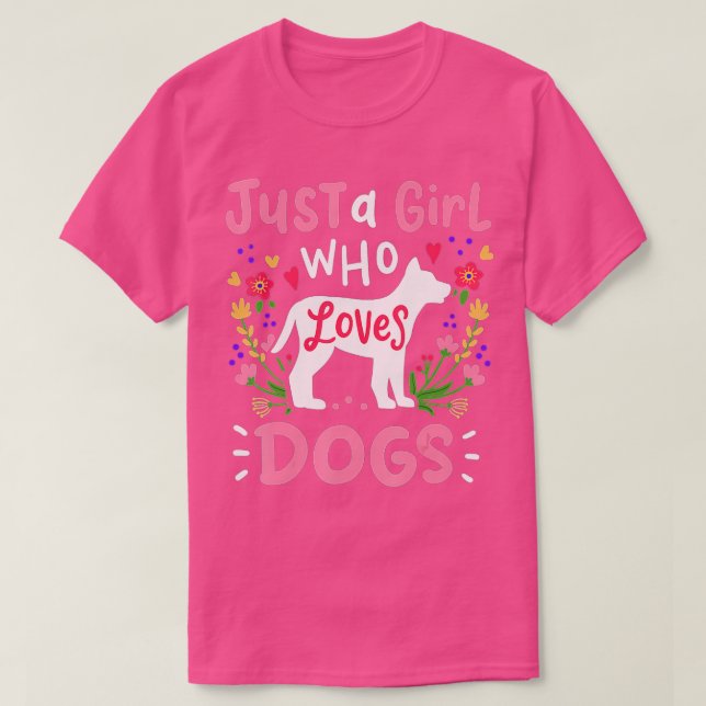 T-shirt Chien Juste une fille qui aime Chiens Cadeau pour  (Design devant)