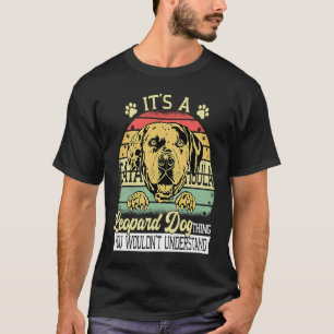 T-shirt Chien léopard Catahoula de Louisiane C'est une cho