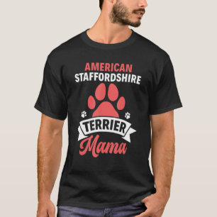 T-shirt Chien Maman Amstaff American Staffordshire Terrier