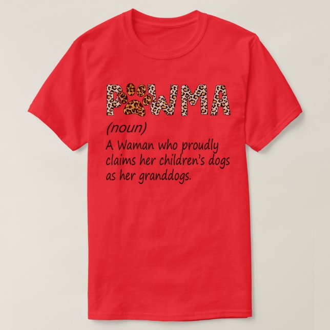 T-shirt Chien Maman Chat Maman Pawma Noun Une Femme Qui A  (Design devant)