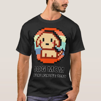 T-shirt Chien Maman Pixel depuis 2027 775