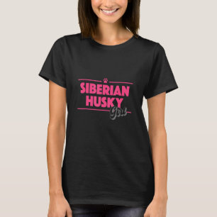 T-shirt Chien Maman Sibérie Husky Girl