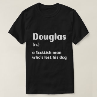 T-shirt Chien perdu ? Appelle-Le Douglas