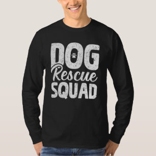 T-shirt Chien Secourt Squad Sauver les animaux Adoption de