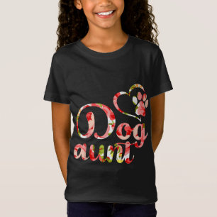 T-Shirt Chien Tante Soeur Fleur Amoureux des chiens chiot
