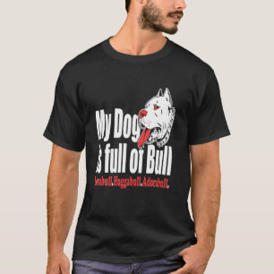 T-shirt Chien taureau drôle