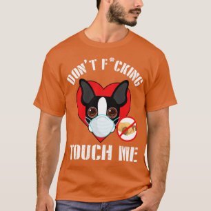 T-shirt Chien Terrier de Boston avec masque faciale ne se 