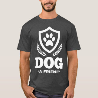 T-shirt Chien un ami Hundefreund idée cadeau Gift Idea fa