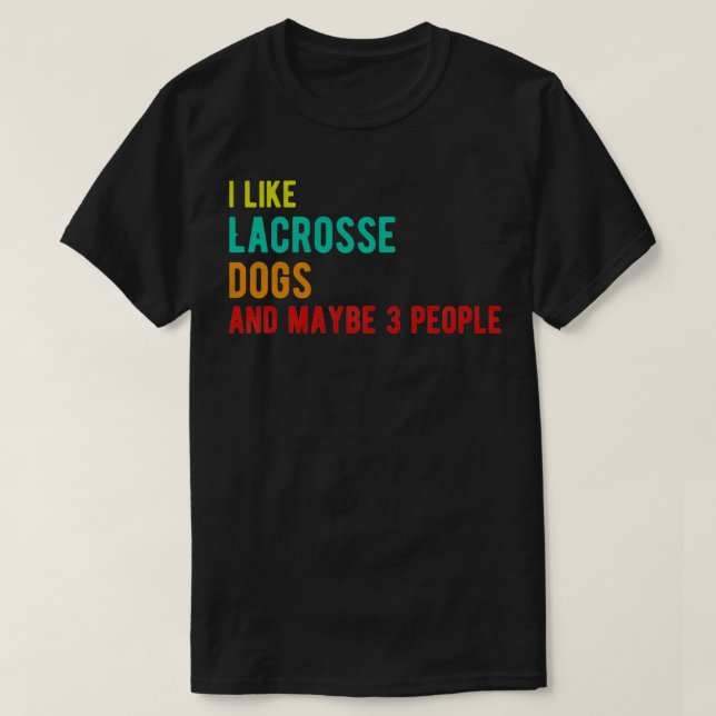 T-shirt Chiens de crosse drôle anniversaire j'aime les chi (Design devant)