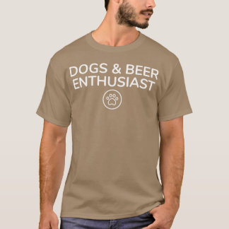 T-shirt Chiens et bières passionnés Chien Love Chiens et B
