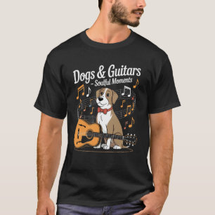 T-shirt Chiens et guitares Moments émouvants Amoureux de m