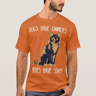 T-shirt Chiens Ont Propriétaires Torties Ont Personnel Tor