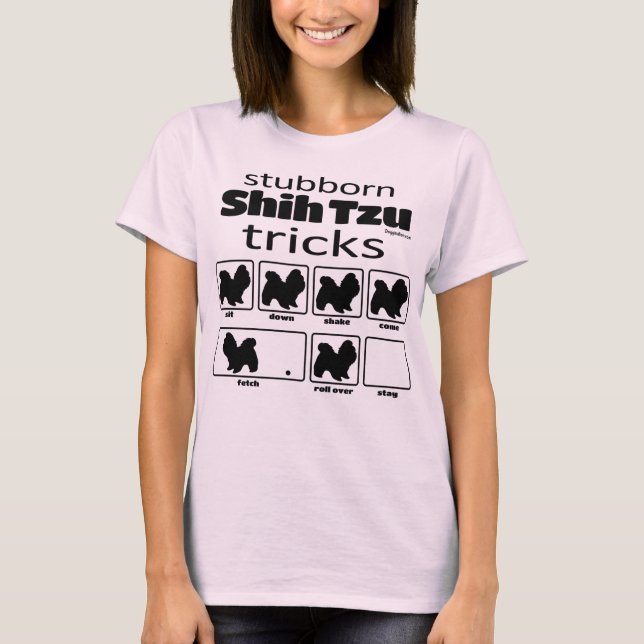 T-shirt Chih Tzu Tzu Stubborn (Devant)